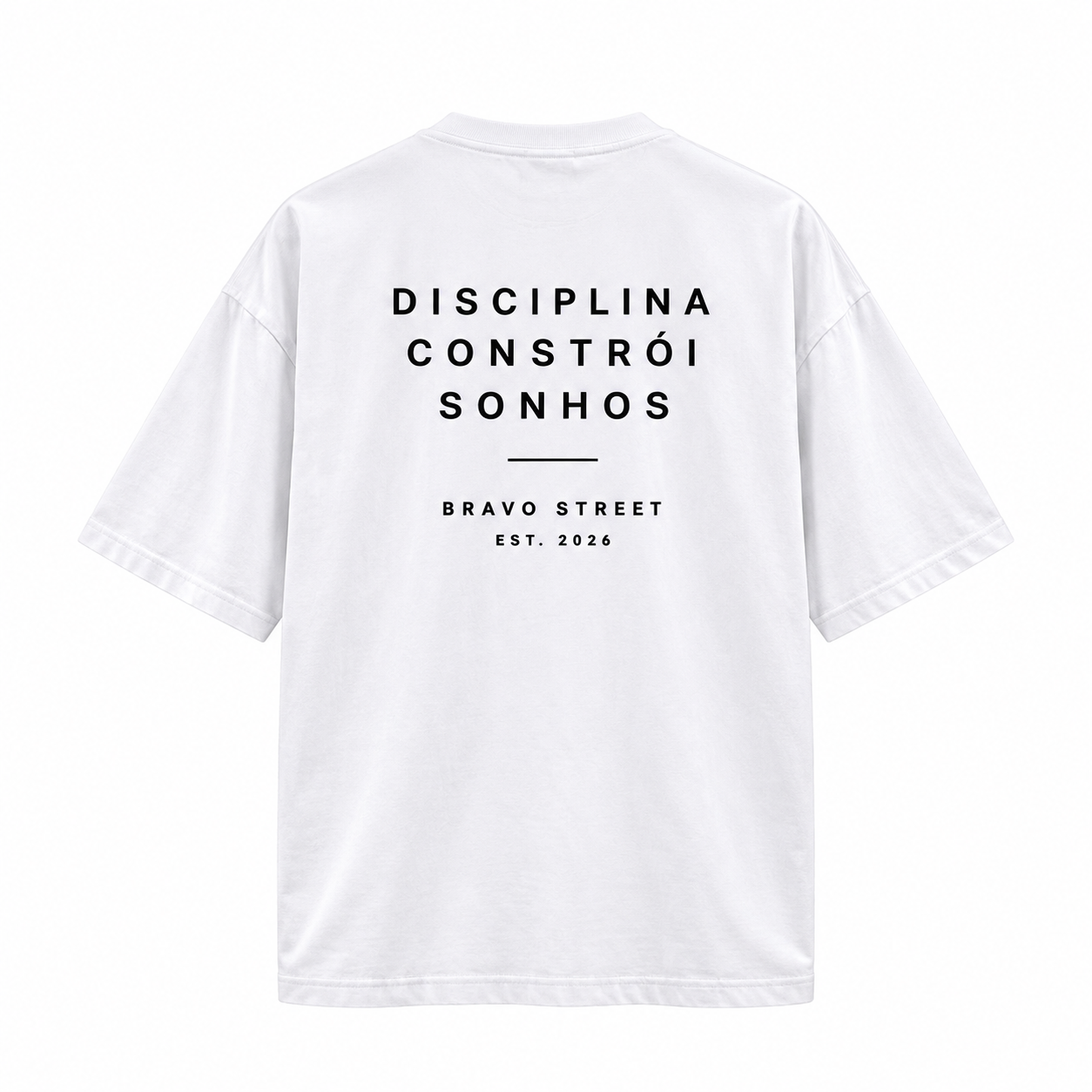Camiseta Disciplina Constrói Sonhos — costas